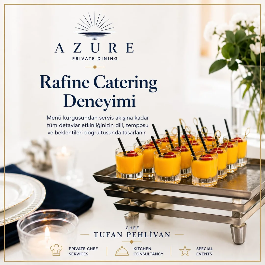Rafine catering deneyimi